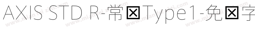 AXIS STD R-常规Type1字体转换